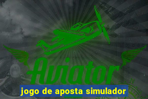 jogo de aposta simulador